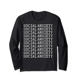 Social Anxiety Long Sleeve